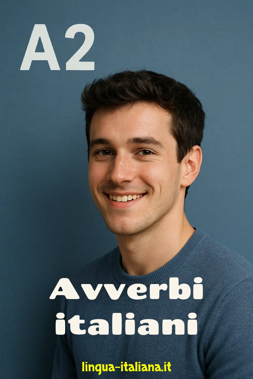 Italian adverbs – level A2