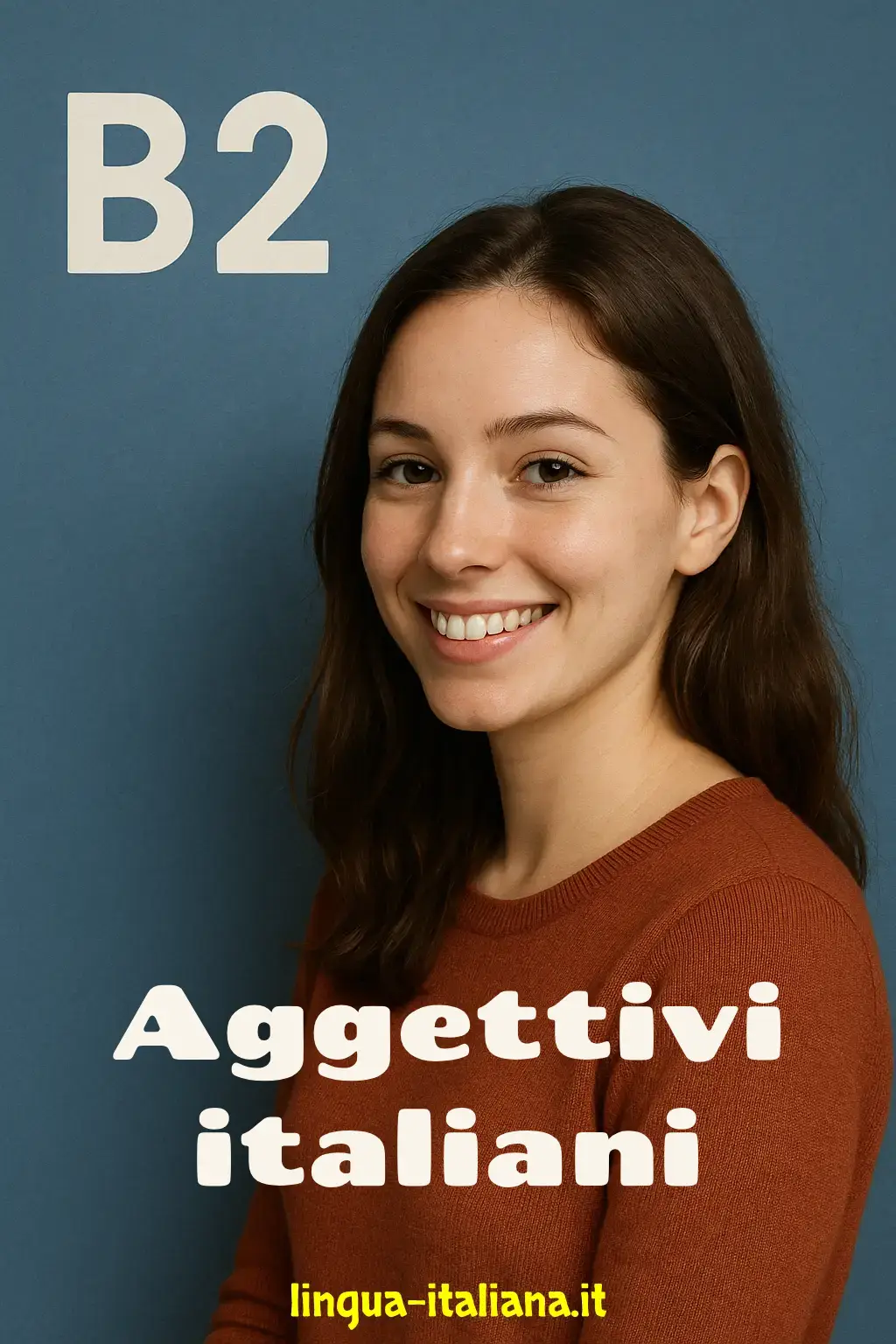 Aggettivi italiani – livello B2